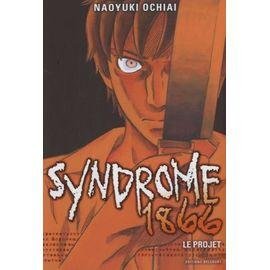 Syndrome 1866 - tome 1