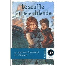 La legende de l'emeraude tome 1 - le souffle de la pierre d'irlande