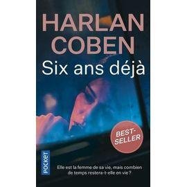 Six ans deja