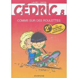 Cedric tome 8 - comme sur des roulettes
