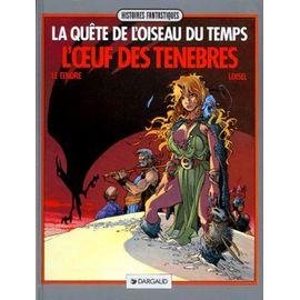 La quete de l'oiseau du temps - n° 4 - l'oeuf des tenebres