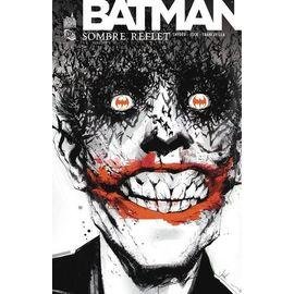 Batman - tome 2 - sombre reflet