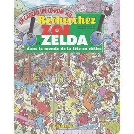 Recherchez zoe et zelda dans le monde de la fete en delire - (1 cd-rom)