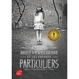 Miss peregrine et les enfants particuliers - tome 1 - miss peregrine et les enfants particuliers