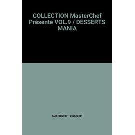 Collection masterchef presente vol.9 / desserts mania