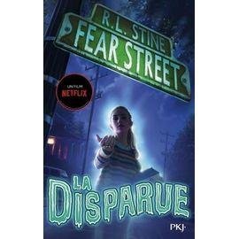 Fear street - tome 1 - la disparue