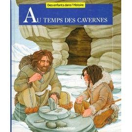 Au temps des cavernes