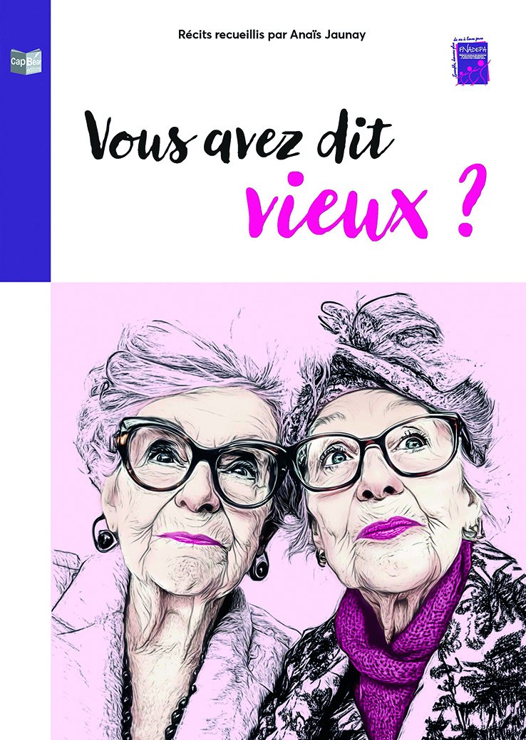 Vous avez dit vieux?