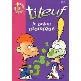 Titeuf tome 8 - le preau atomique