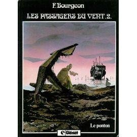 Les passagers du vent, tome 2 :le ponton
