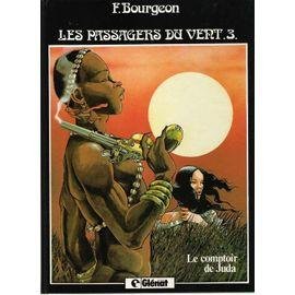 Les passagers du vent n° 3 - le comptoir de juda