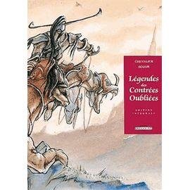 Legendes des contrees oubliees - integrale, tomes 1 a 3