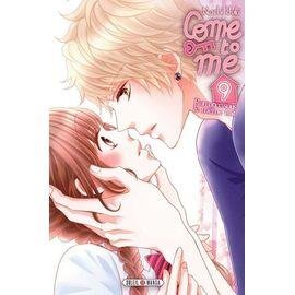 Come to me - tome 9