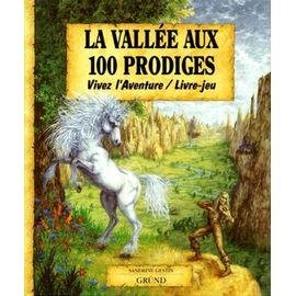 La vallee aux 100 prodiges