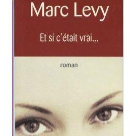 Et si c'etait vrai - roman