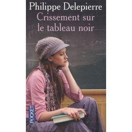 Crissement sur le tableau noir