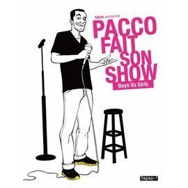 Pacco fait son show - boys vs girls