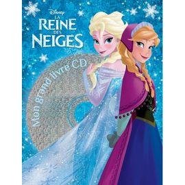 La reine des neiges - (1 cd audio)