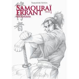Samourai errant tome 1. shugyosha