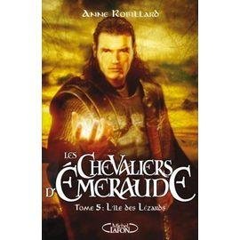 Les chevaliers d'emeraude - tome 5 : l'ile des lezards