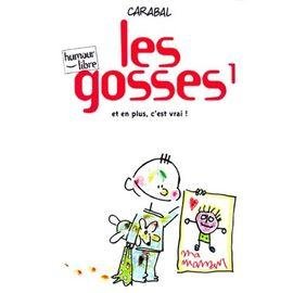 Les gosses tome 1 - et en plus,c'est vrai