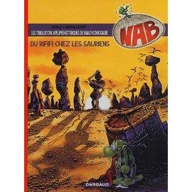 Nab tome 3 - du rififi chez les sauriens