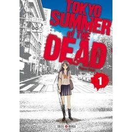 Tokyo summer of the dead - tome 1