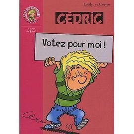 Cedric - votez pour moi !
