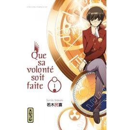 Que sa volonte soit faite - tome 1