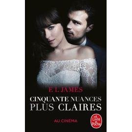 Fifty shades - tome 3 - cinquante nuances plus claires