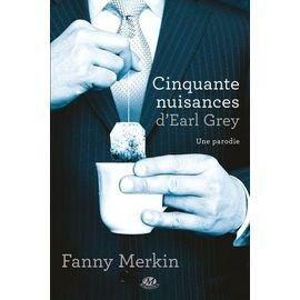 Cinquante nuisances d'earl grey