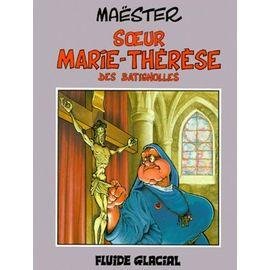 Soeur marie-therese des batignolles tome 1