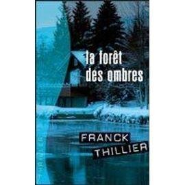 La foret des ombres