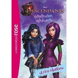 Descendants tome 1 - la fete d'auradon
