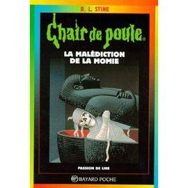 Chair de poule - tome 1 - la malediction de la momie