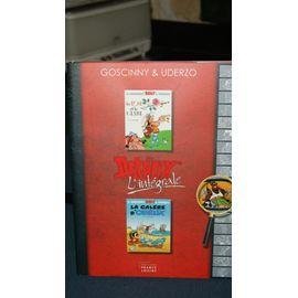 Asterix l'integrale la rose et le glaive et la galere d'obelix