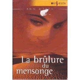 La brulure du mensonge