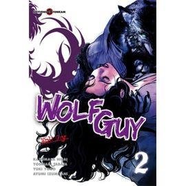 Wolf guy - tome 2