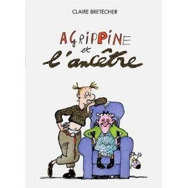 Agrippine tome 5 - agrippin et les ancetres