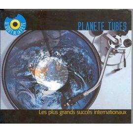 Cd planete tubes - les plus grands succes internationaux