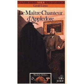 Sherlock holmes tome 3 : le maitre chanteur d'appledore