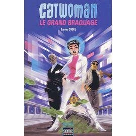 Catwoman - le grand braquage