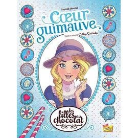 Les filles au chocolat - tome 2 - coeur guimauve