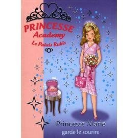 Princesse academy - le palais rubis tome 18 - princesse marie garde le sourire