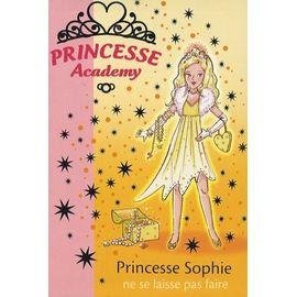 Princesse academy tome 5 - princesse sophie ne se laisse pas faire