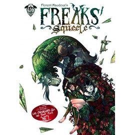 Freaks' squeele - tome 2