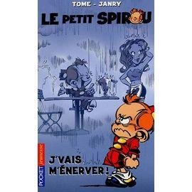 Le petit spirou tome 3 - j'vais m'enerver !