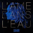 L'ame dans l'eau (maxi vinyle couleur or)
