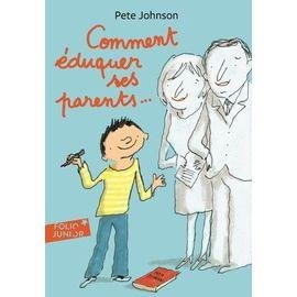 Comment eduquer ses parents