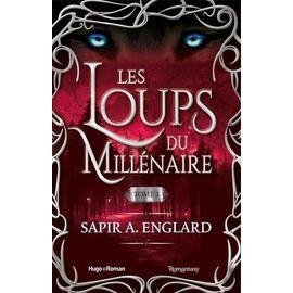 Les loups du millenaire - tome 1
